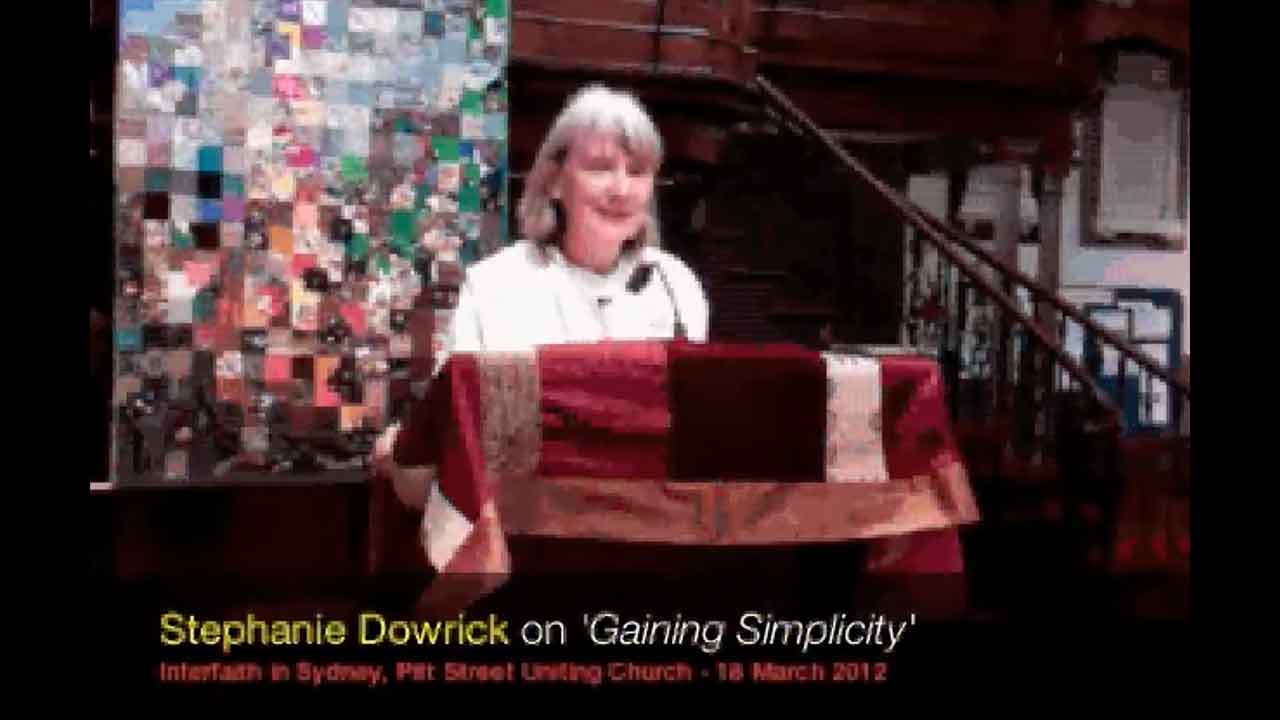 Stephanie Dowrick on 'Gaining Simplicity'